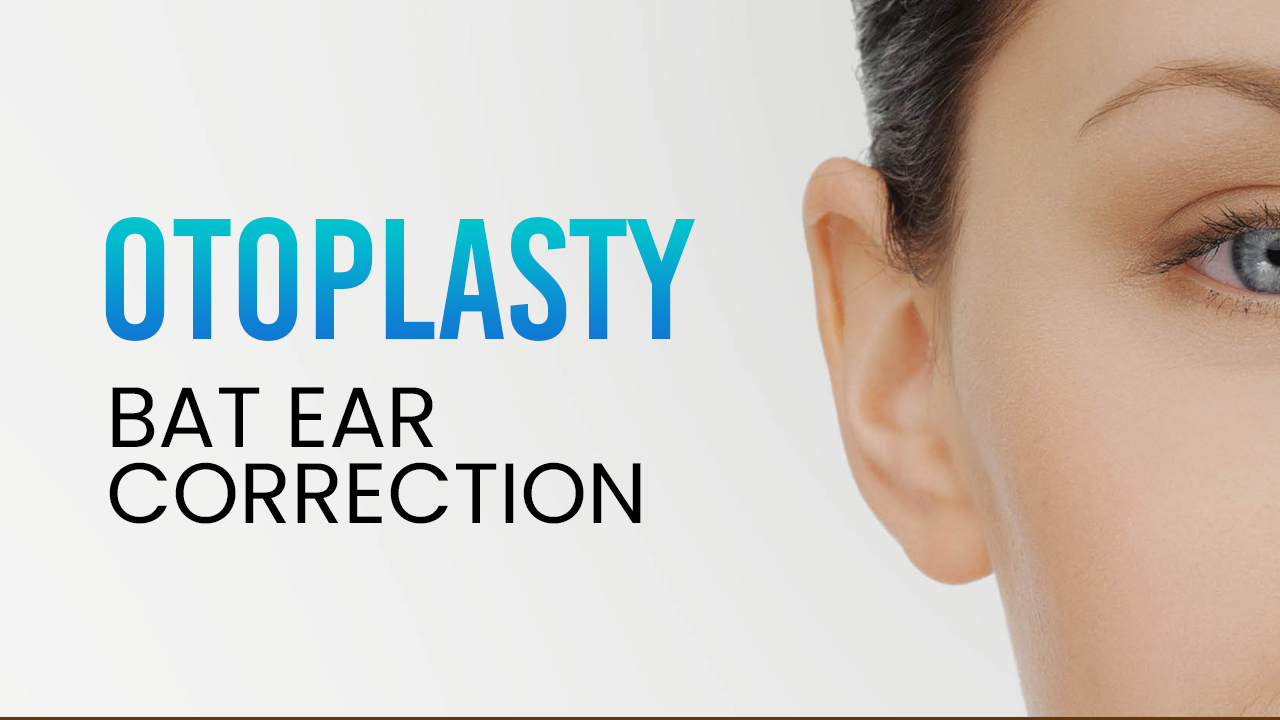 Best Otoplasty In India – Bat Ear Correction
